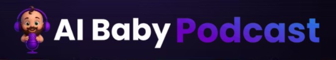 AI Baby Podcast Review