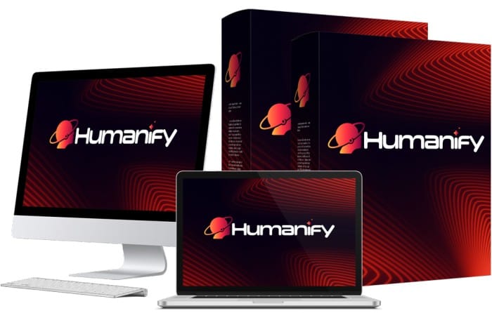 Humanify Review – 5 Brutally Honest Facts You Must Know 3 Humanify Review