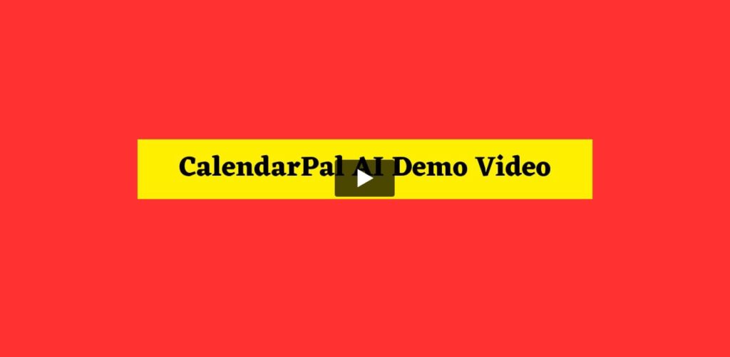 CalendarPal AI 2.0 Review