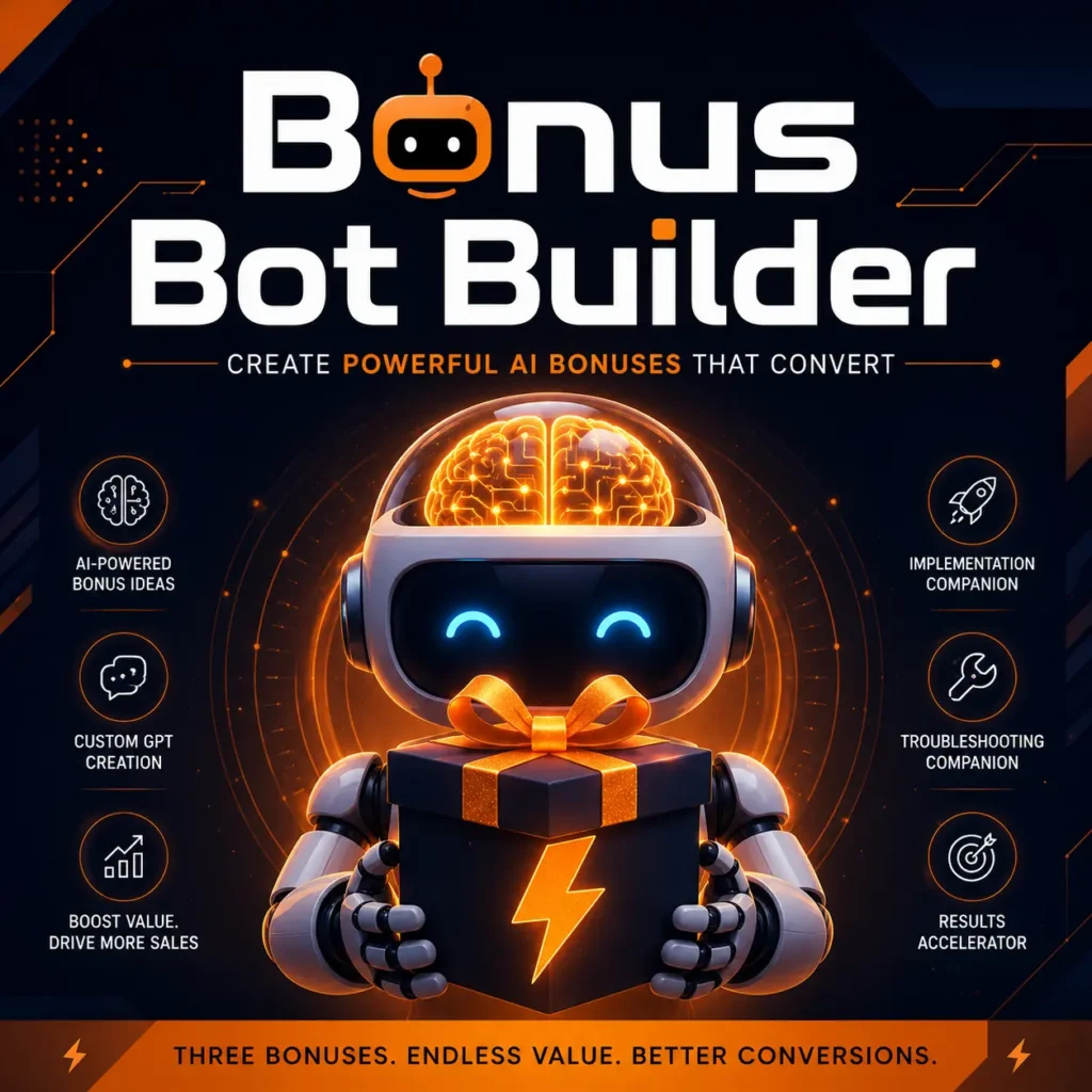 Bonus Bot Builder Review